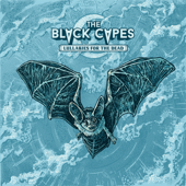 Lullabies for the Dead - The Black Capes