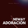 Neway Adoración, 2020