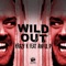 Wild Out (feat. Awful P) - Krazy K lyrics