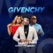 Givenchy (feat. Peruzzi) - Babou Pires & Dally Ann lyrics