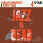 Azymuth, Adrian Younge & Ali Shaheed Muhammad - Ao Redor Do Samba