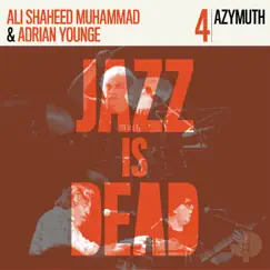 Azymuth JID004 by Azymuth, Adrian Younge & Ali Shaheed Muhammad album reviews, ratings, credits