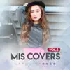 Mis Covers, Vol. 5 album lyrics, reviews, download