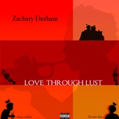 Love Through Lust artwork