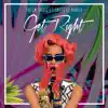 Get Right (feat. Sketchy Bongo) - Single album lyrics, reviews, download