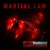 Martial Law album lyrics, reviews, download