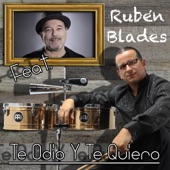 Te Odio Y Te Quiero (feat. Ruben Blades) artwork
