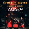Soweto's Finest - Tikoloshi (feat. KayGee DaKing & Bizizi)