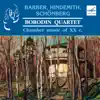 Stream & download Borodin Quartet Performs Chamber Music of the 20th Century