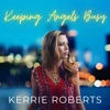 Keeping Angels Busy - Single