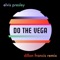Do the Vega (Dillon Francis Remix) artwork