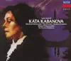 Janácek: Káta Kabanová album lyrics, reviews, download