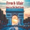 French Affair - Mark Holiday lyrics