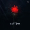 In My Heart - Single