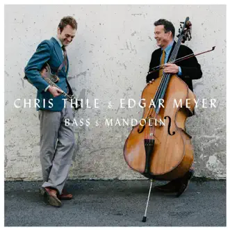 Why Only One? by Edgar Meyer & Chris Thile song reviws