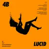 Lucid (feat. Austin Mahone & Abraham Mateo) - Single album lyrics, reviews, download