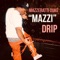 Mazzi Drip - Mazzeratti Duke lyrics