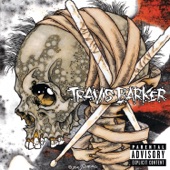 Travis Barker - If You Want To