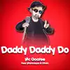 Daddy! Daddy! Do! (feat. Marinaqua & L-Train) - Single album lyrics, reviews, download