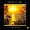 Vida E O Sol - Single album lyrics, reviews, download