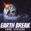 Earth Break - Single
