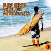 Surf Series: With the Astronauts - The Astronaut's
