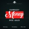 Money (feat. Dice Ailes) - DanDizzy lyrics