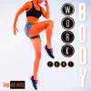 Work That Body (Hits from the 90's and 2000's) album lyrics, reviews, download