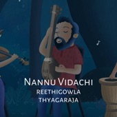 Nannu Vidachi, Reethigowla (feat. Ravi G, Sayee Rakshith & Sounds of Isha) artwork