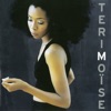 Teri Moïse - Fais semblant