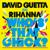 Who's That Chick? (feat. Rihanna) [Adam F Remix] - David Guetta