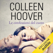 Le confessioni del cuore - Colleen Hoover
