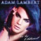 Strut - Adam Lambert lyrics