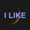 I Like - Single