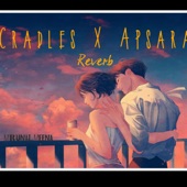 Apsara Ali X Cradles (Reverb) artwork