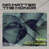 No Matter the Honor - EP