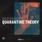 Quarantine Theory - Evan Wilder lyrics