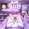 Dime Bbsita - Single album lyrics, reviews, download