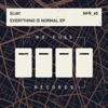 Everything Is Normal - Single