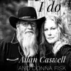 I Do (feat. Donna Fisk) - Single album lyrics, reviews, download