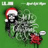 Lil Jon - All I Really Want For Christmas (feat. Kool-Aid Man)  artwork