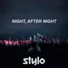 Stream & download Night, After Night - Single