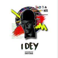 Breezy Ideygoke - I Dey - EP artwork