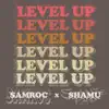 Level Up (feat. Shamu the Panda) - Single album lyrics, reviews, download