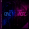 Give Me More - EP