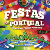 Festas de Portugal - As Melhores Canções Populares - Vários intérpretes