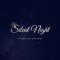 Silent Night (feat. Kenna Childs) - Amy Roberts lyrics