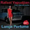 Stream & download Lança Perfume (feat. Patricia Coelho) - Single