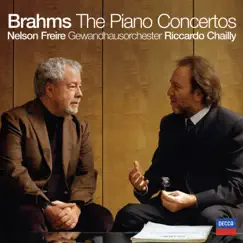 Brahms: The Piano Concertos (Bonus Track Version) by Riccardo Chailly, Nelson Freire & Gewandhausorchester album reviews, ratings, credits