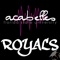 Royals (AcaBelles, Live at acappellaEd) - AcaBelles lyrics
